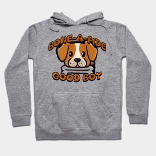 Bone-a-fide good boy Hoodie